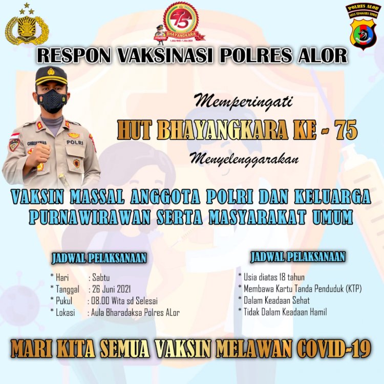 Polri Peduli Kemanusian, Polres Alor Ajak Masyarakat Ikuti Vaksinasi Massal